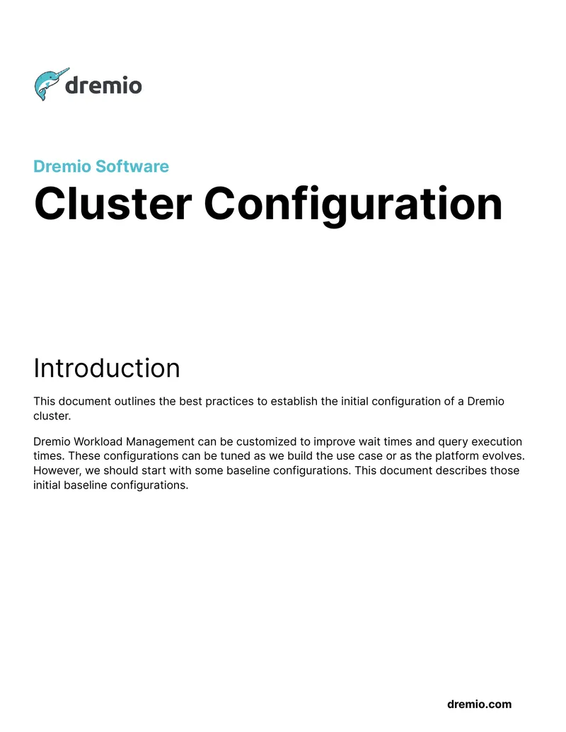 Dremio Cluster Configuration Best Practices