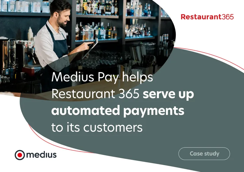 Medius Pay Integration with Restaurant 365