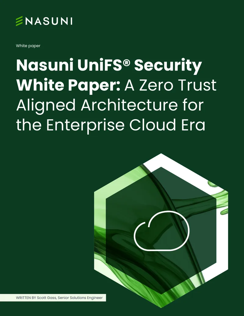 Nasuni UniFS Security White Paper on Zero Trust Architecture
