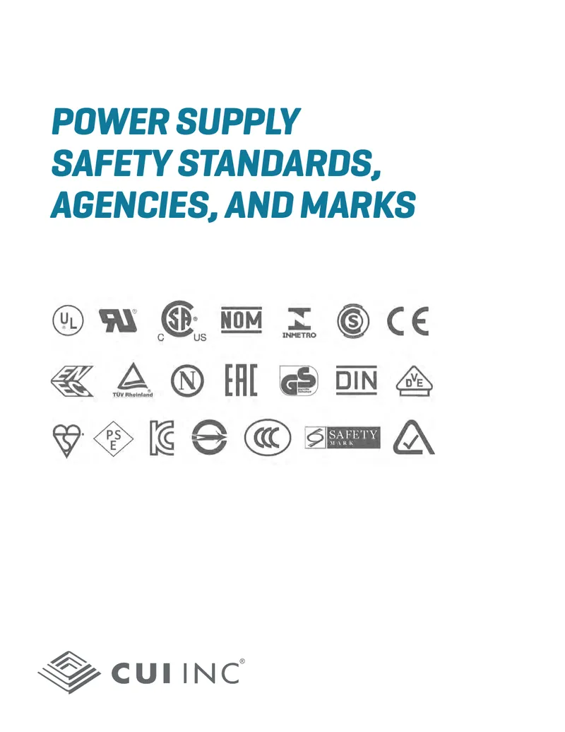 Power Supply Safety Standards and Compliance Agencies