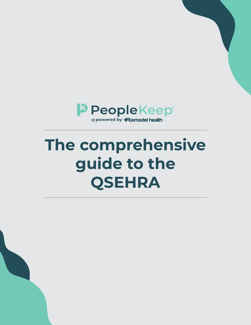 Guide to the Qualified Small Employer Health Reimbursement Arrangement