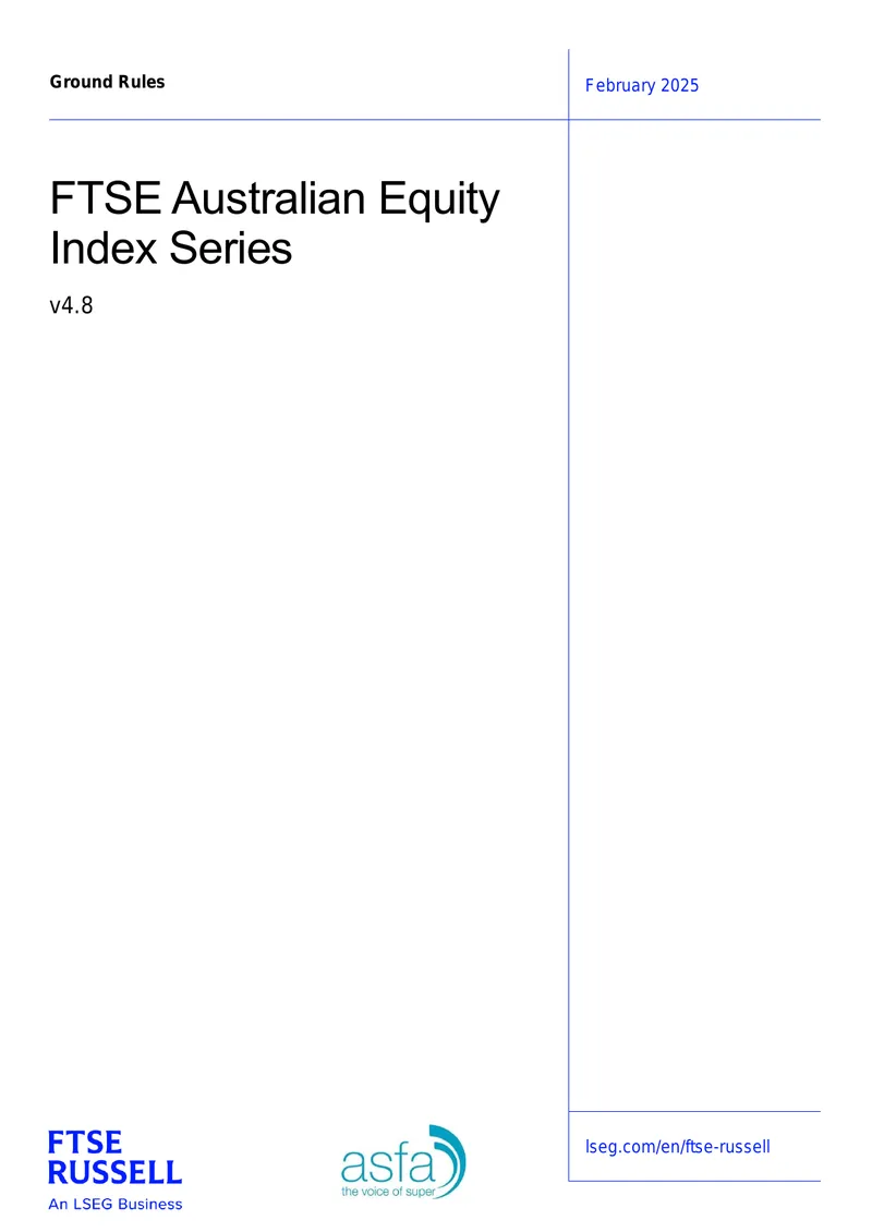 FTSE Australian Equity Index Series Ground Rules
