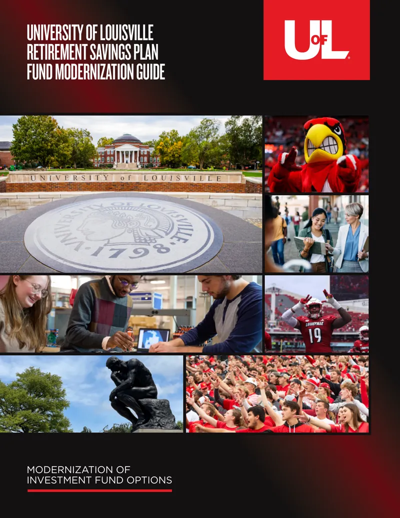 University of Louisville Retirement Savings Plan Fund Modernization Guide