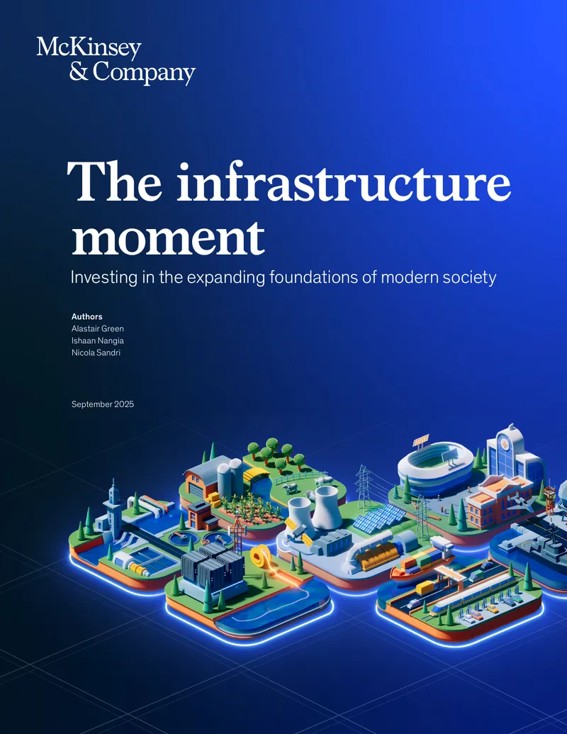 The Infrastructure Moment: Investing in Modern Foundations