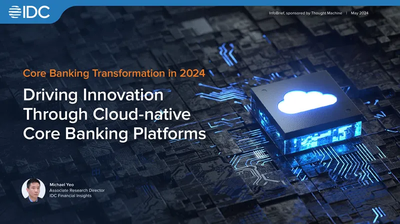 Core Banking Transformation in 2024 Overview