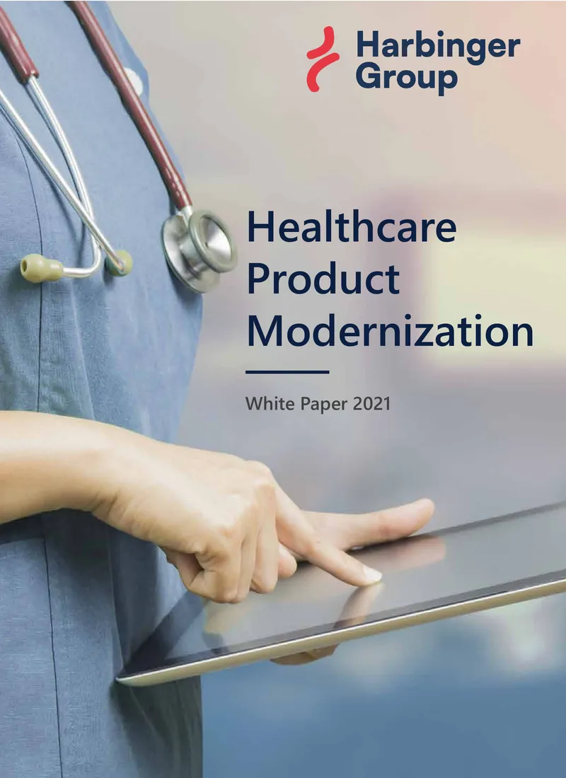 Healthcare Product Modernization Strategies