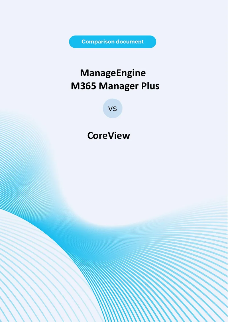 Comparison of M365 Manager Plus and CoreView