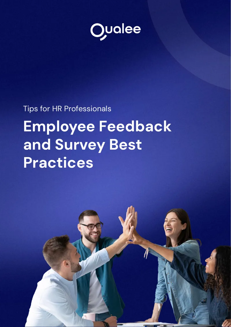 Employee Feedback and Survey Best Practices Guide