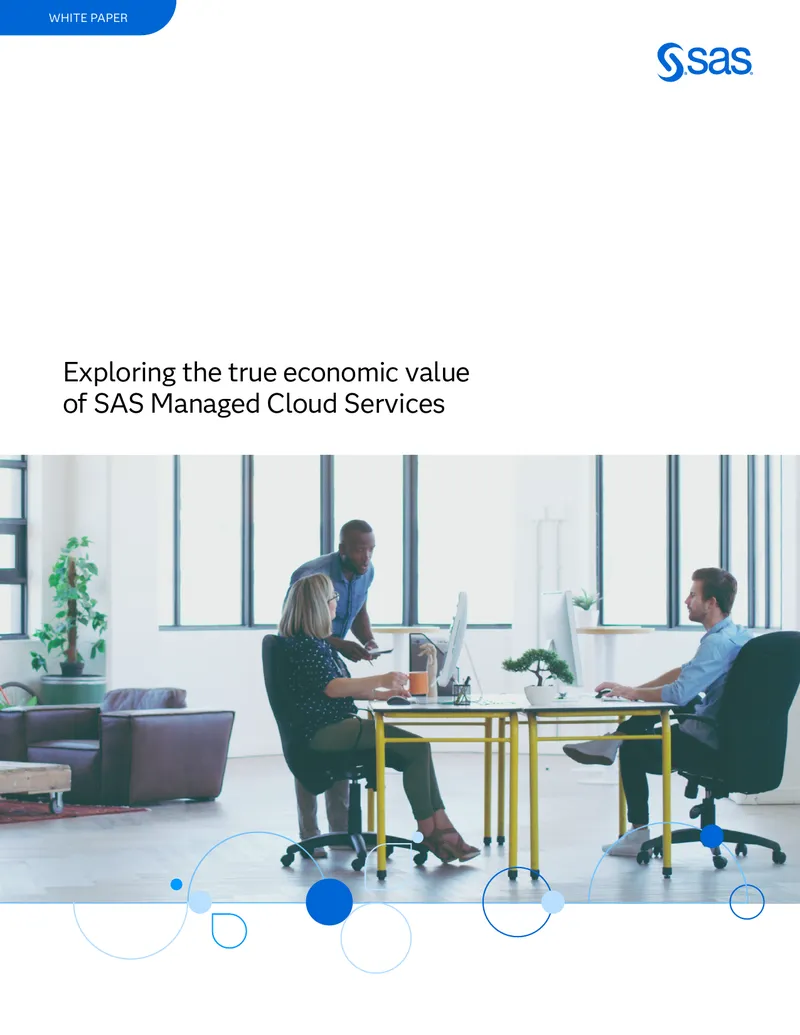 Economic Value Assessment of SAS Managed Cloud Services