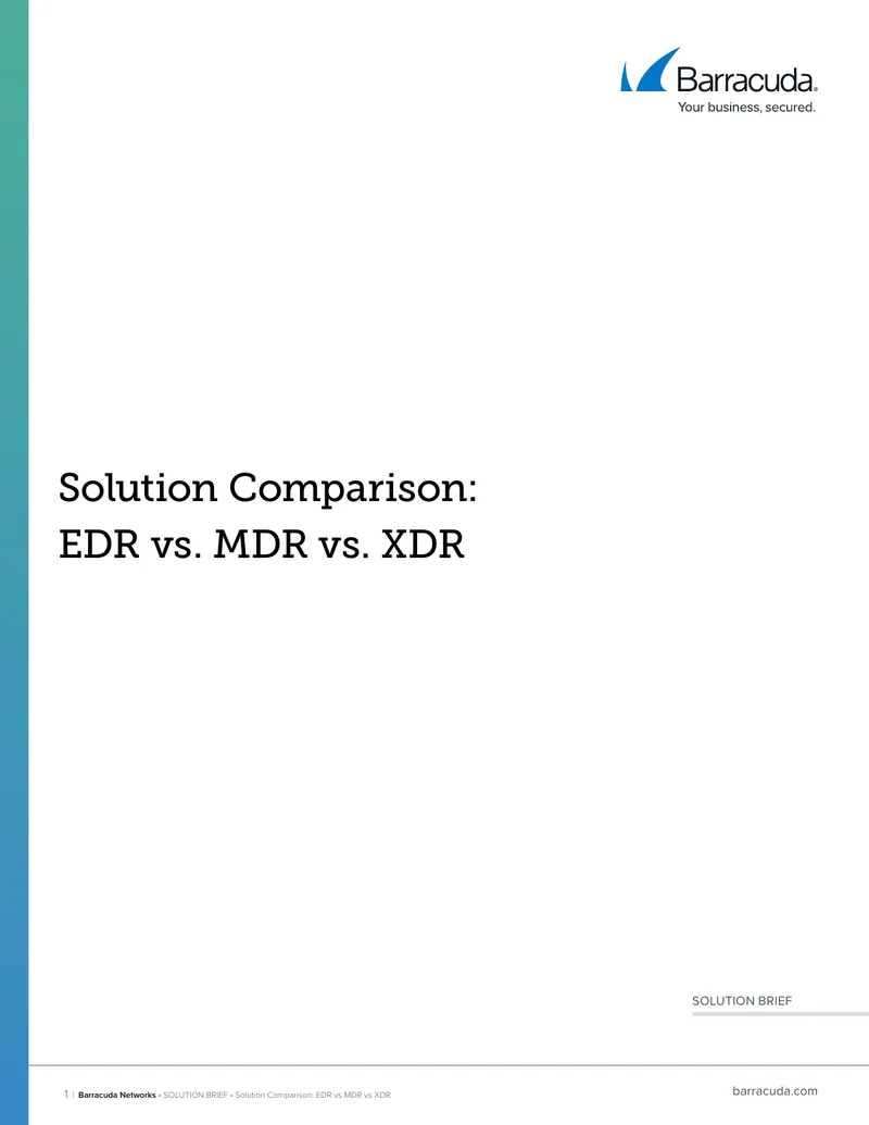 Solution Comparison of EDR, MDR, and XDR