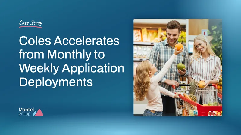 Coles Weekly Application Deployment Case Study