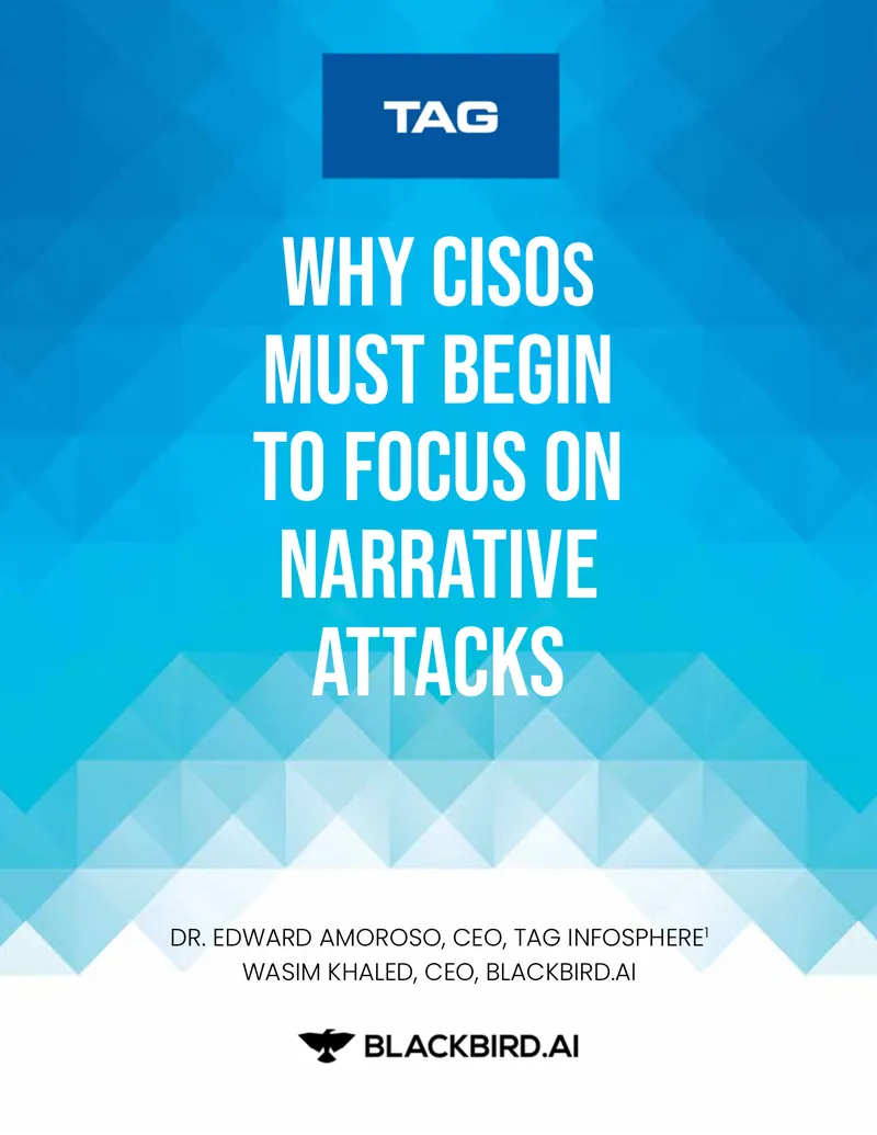 CISO Responsibilities in Mitigating Narrative Attacks