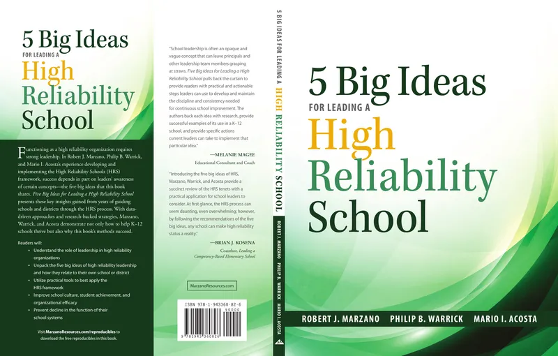 Five Big Ideas for Leading a High Reliability School