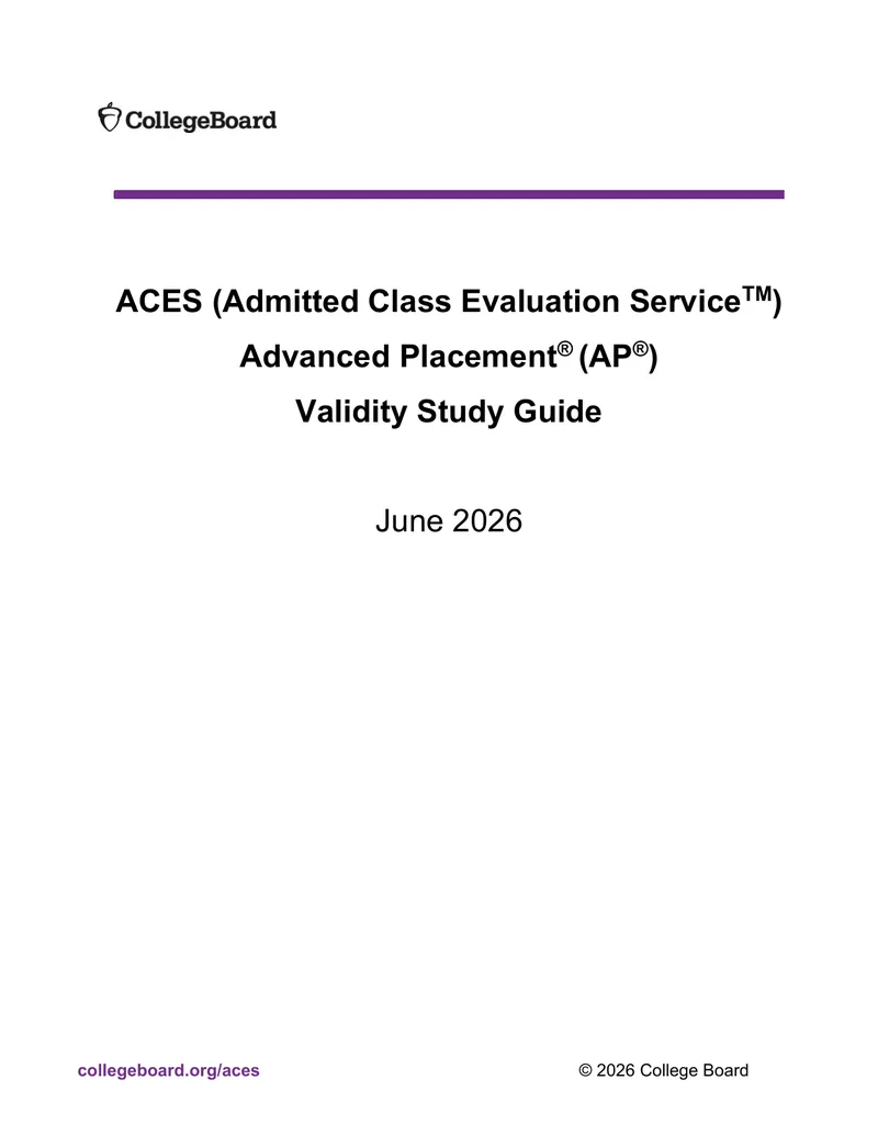 Admitted Class Evaluation Service Validity Study Guide