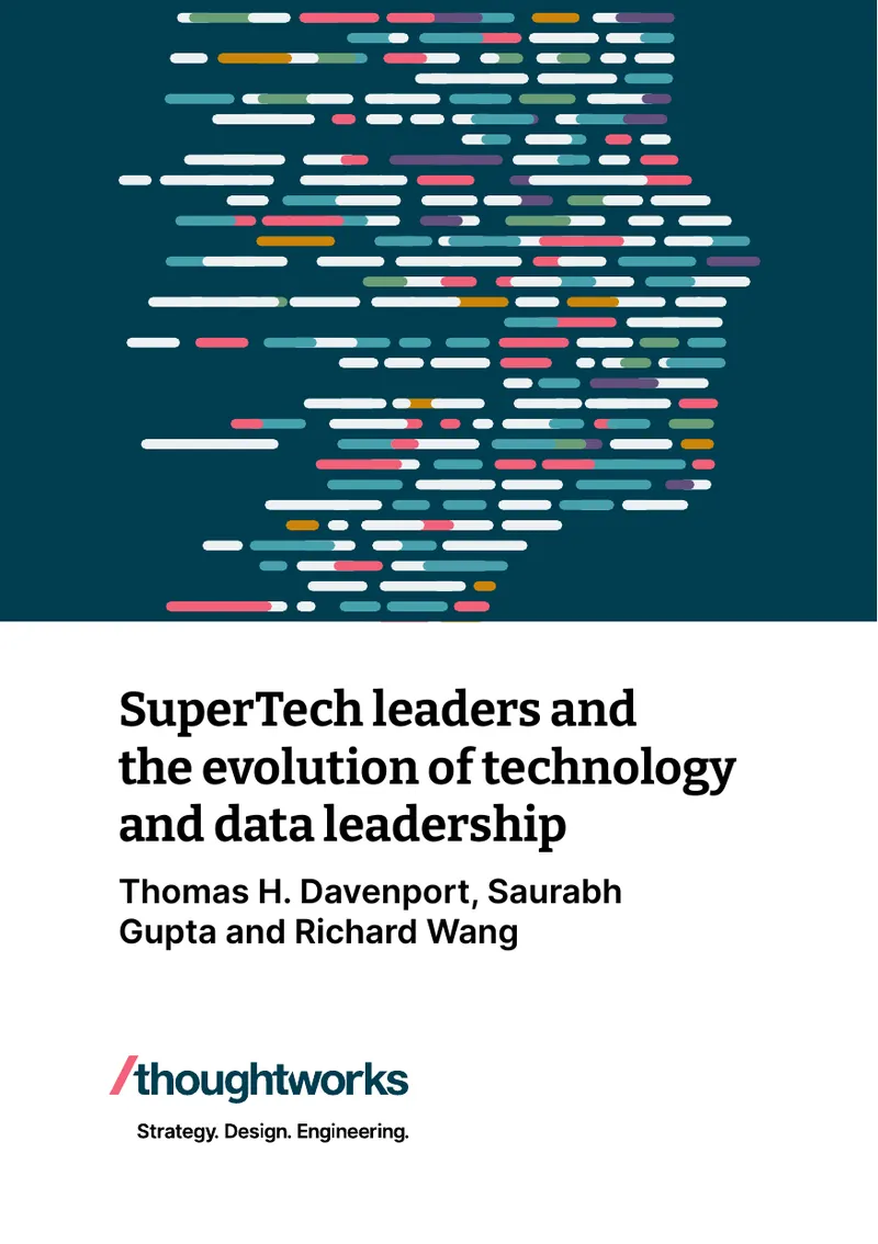 SuperTech Leaders and Technology Leadership Evolution