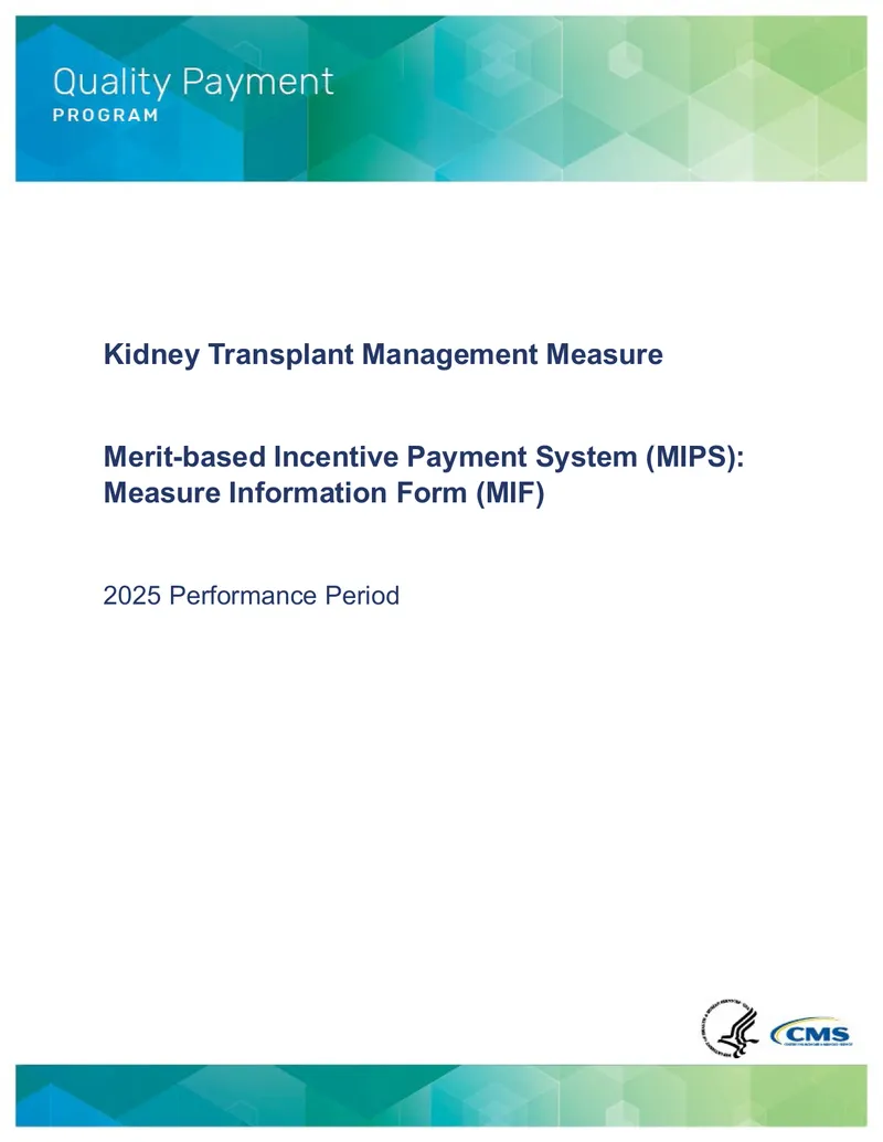 Kidney Transplant Management Measure Information Form