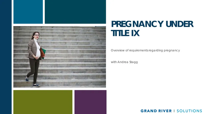 Pregnancy Rights and Protections Under Title IX