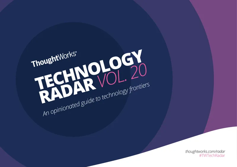 ThoughtWorks Technology Radar Volume 20