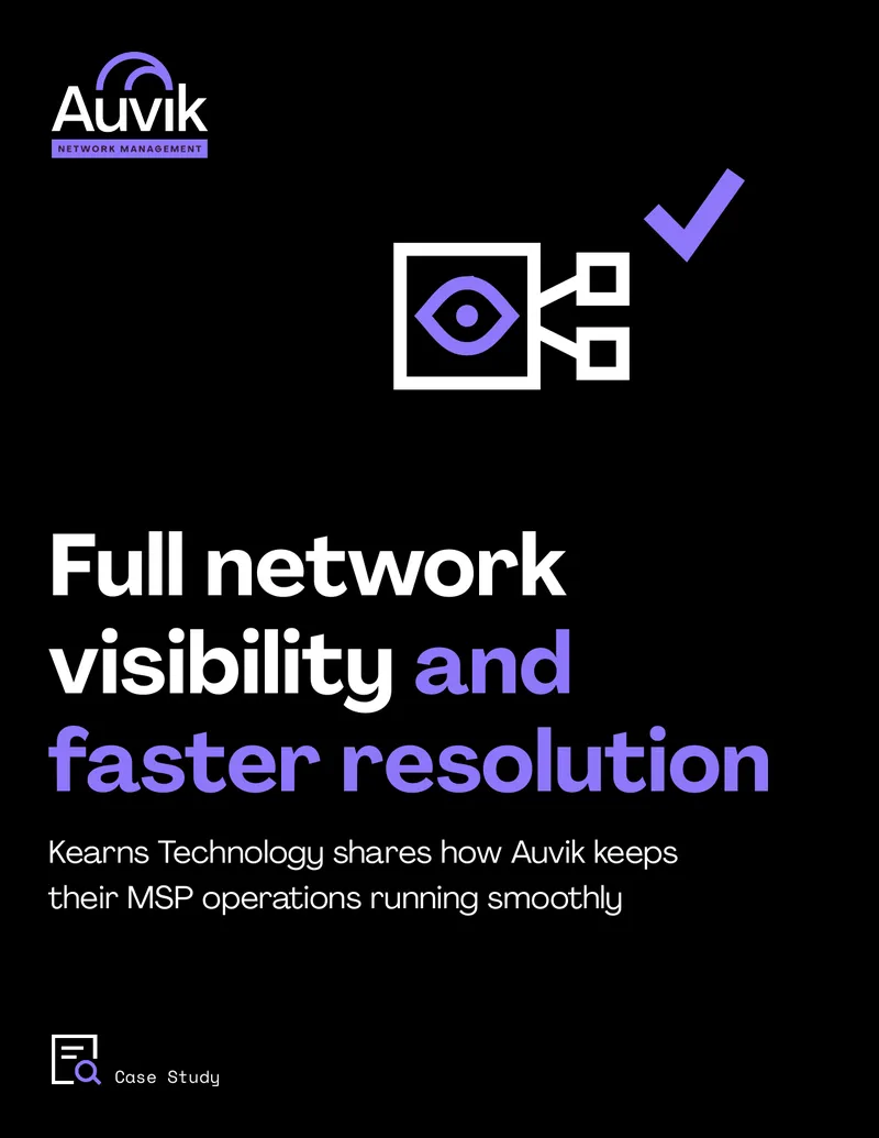 Auvik Network Management Case Study with Kearns Technology Inc