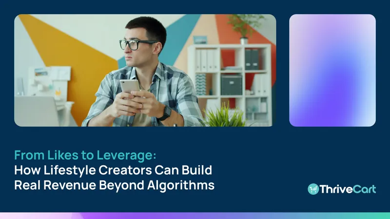 Lifestyle Creators Revenue Strategies Beyond Algorithms