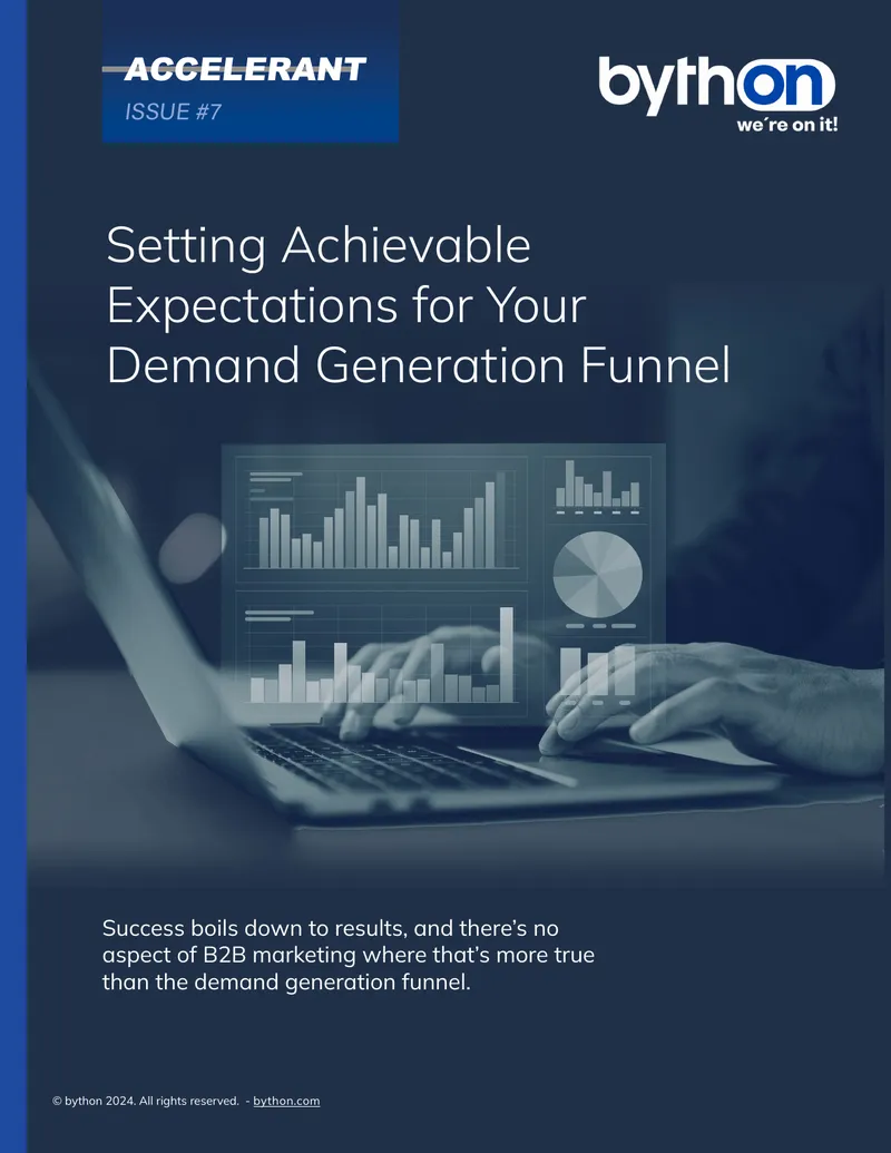 Setting Achievable Expectations for Demand Generation Funnel