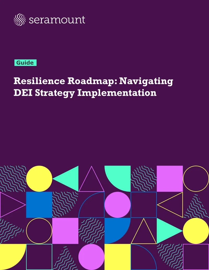 Resilience Roadmap for DEI Strategy Implementation