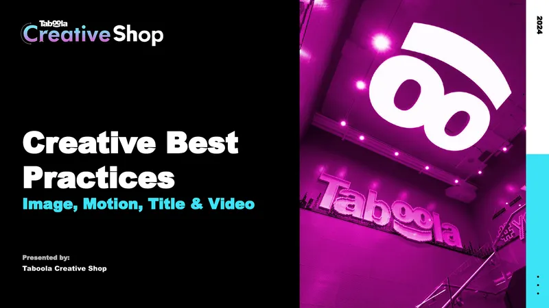 Creative Best Practices for Image and Video Ads