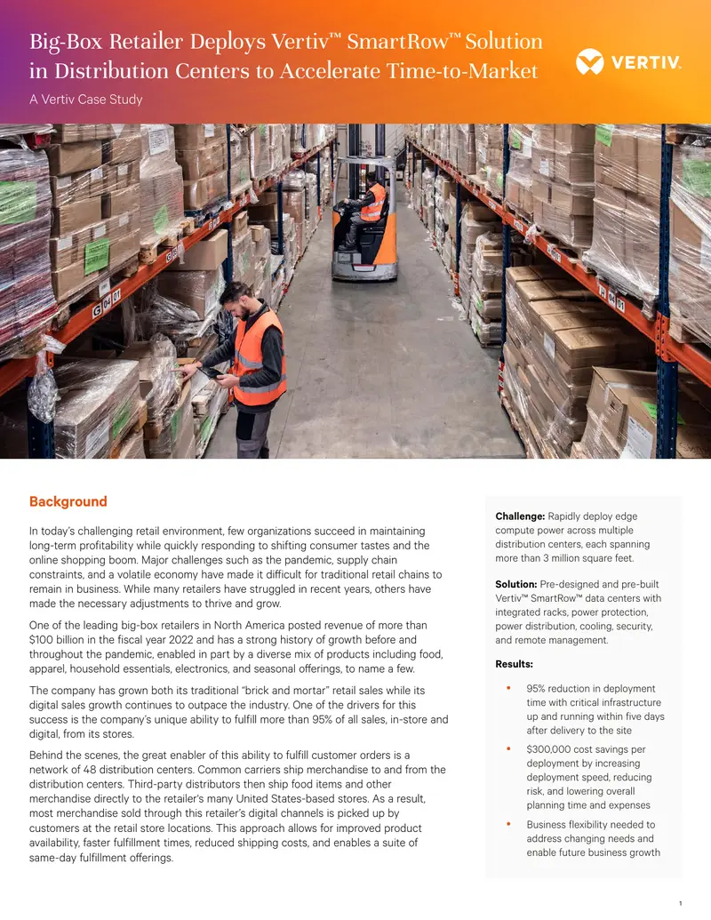 Big-Box Retailer Deploys Vertiv SmartRow Solution
