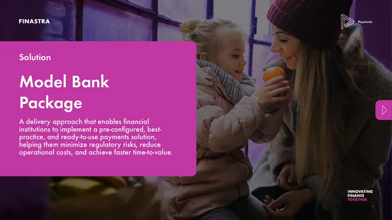 Model Bank Package Implementation for Payments Solutions
