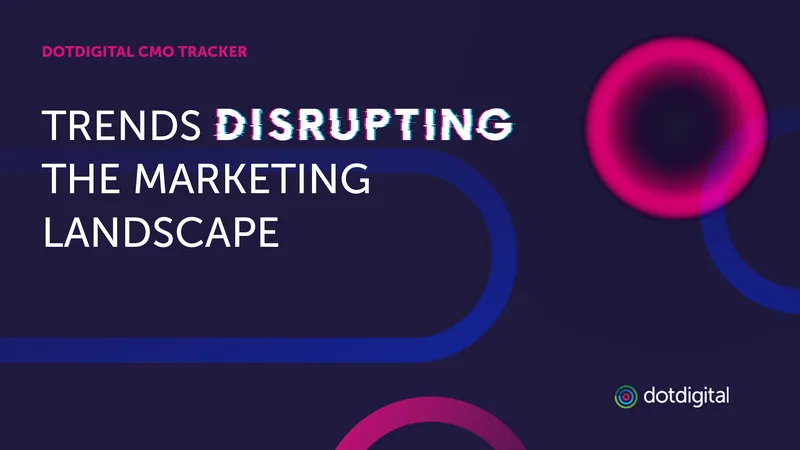 Trends in the Marketing Landscape Report