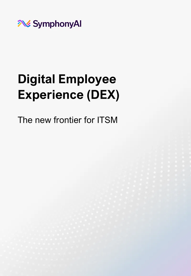 Digital Employee Experience in IT Service Management