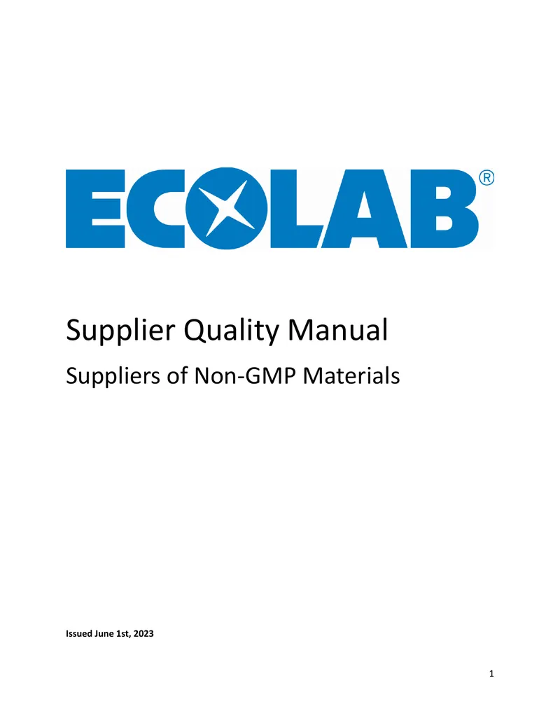 Supplier Quality Manual for Non-GMP Materials