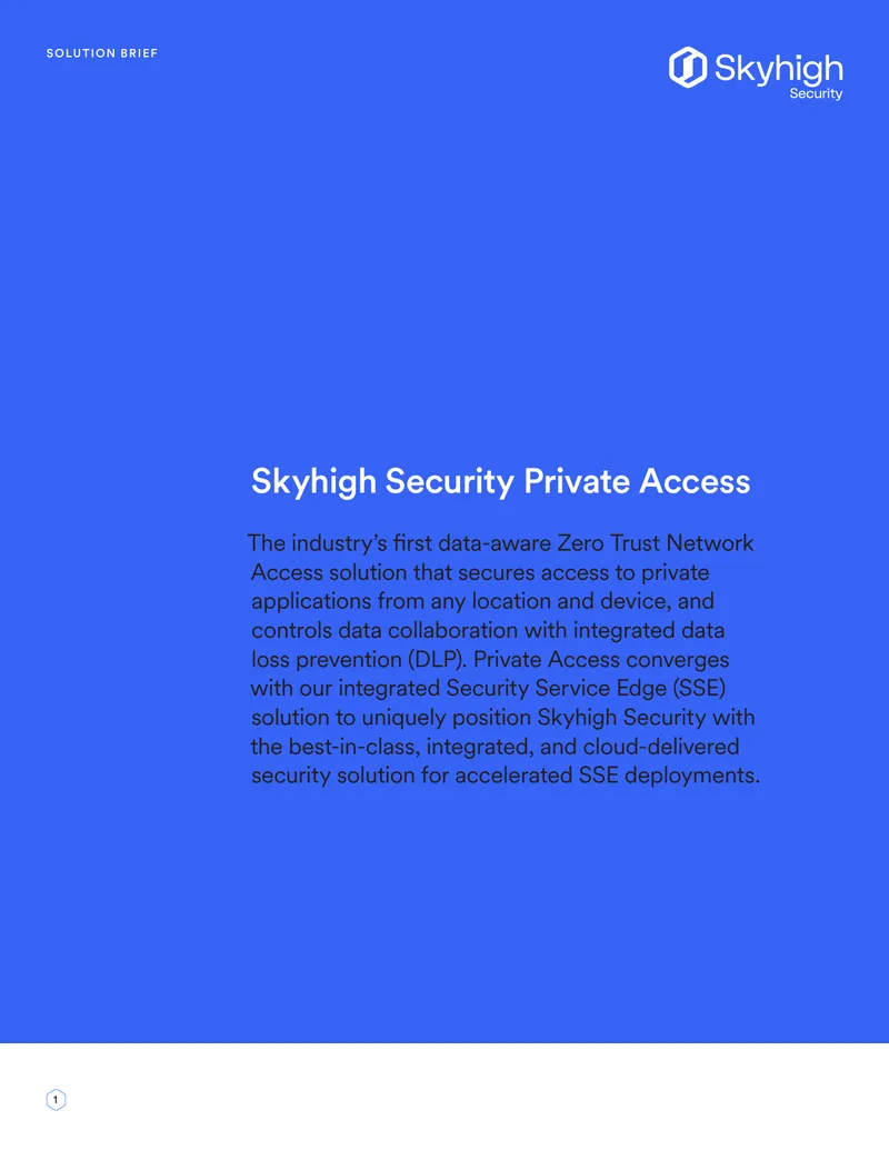 Skyhigh Security Private Access Solution Brief