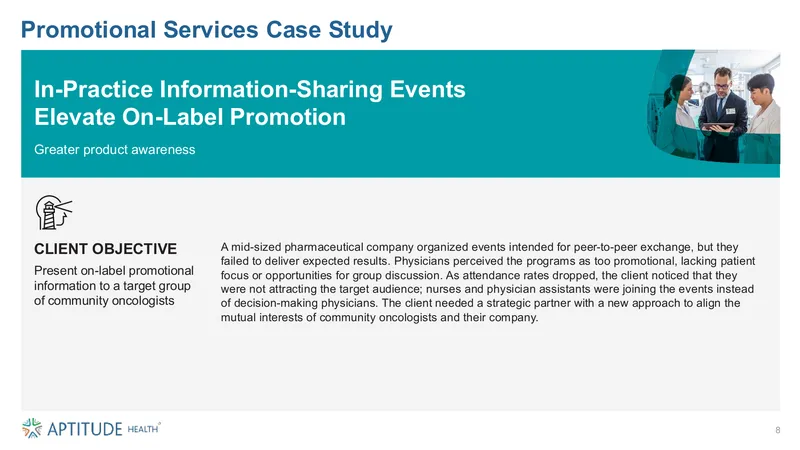 Promotional Services Case Study for On-Label Information