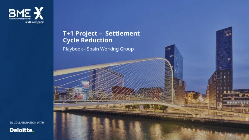 T+1 Settlement Cycle Reduction Playbook for Spain