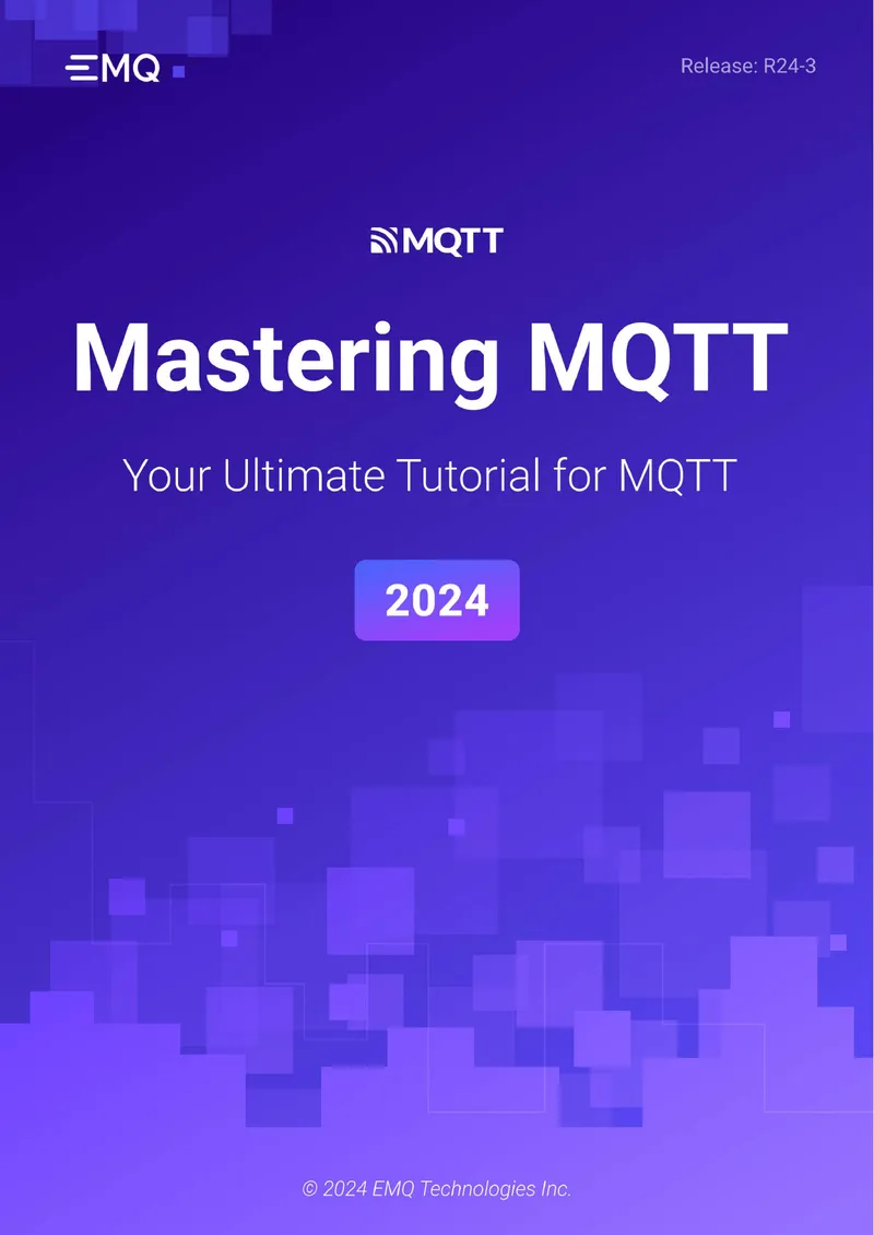 Comprehensive Guide to MQTT Protocol for IoT