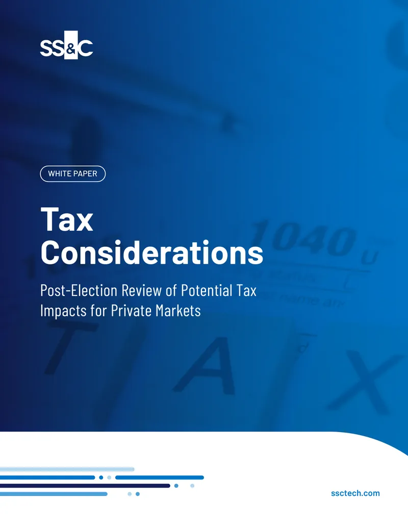 Tax Considerations Post-Election for Private Markets