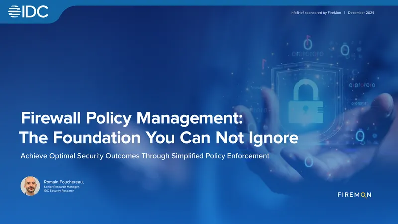 Firewall Policy Management and Automation for Security Resilience