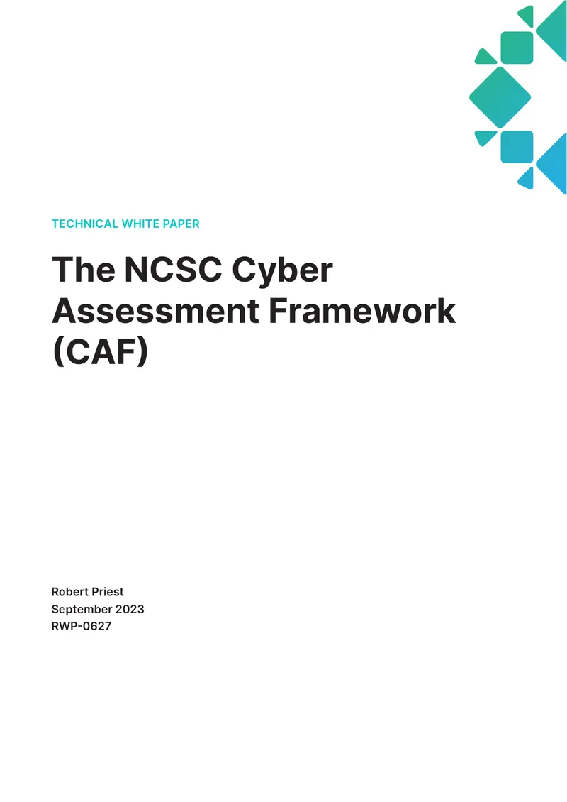 NCSC Cyber Assessment Framework Technical White Paper