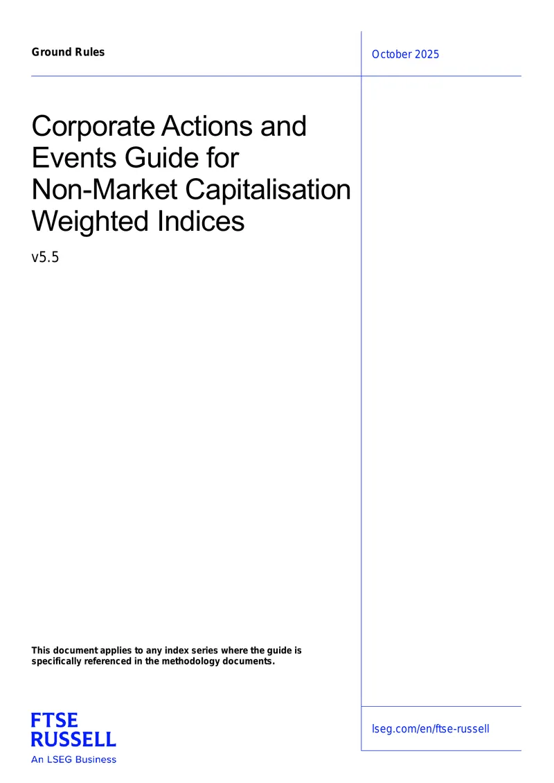 Corporate Actions and Events Guide for Non-Market Capitalisation Weighted Indices