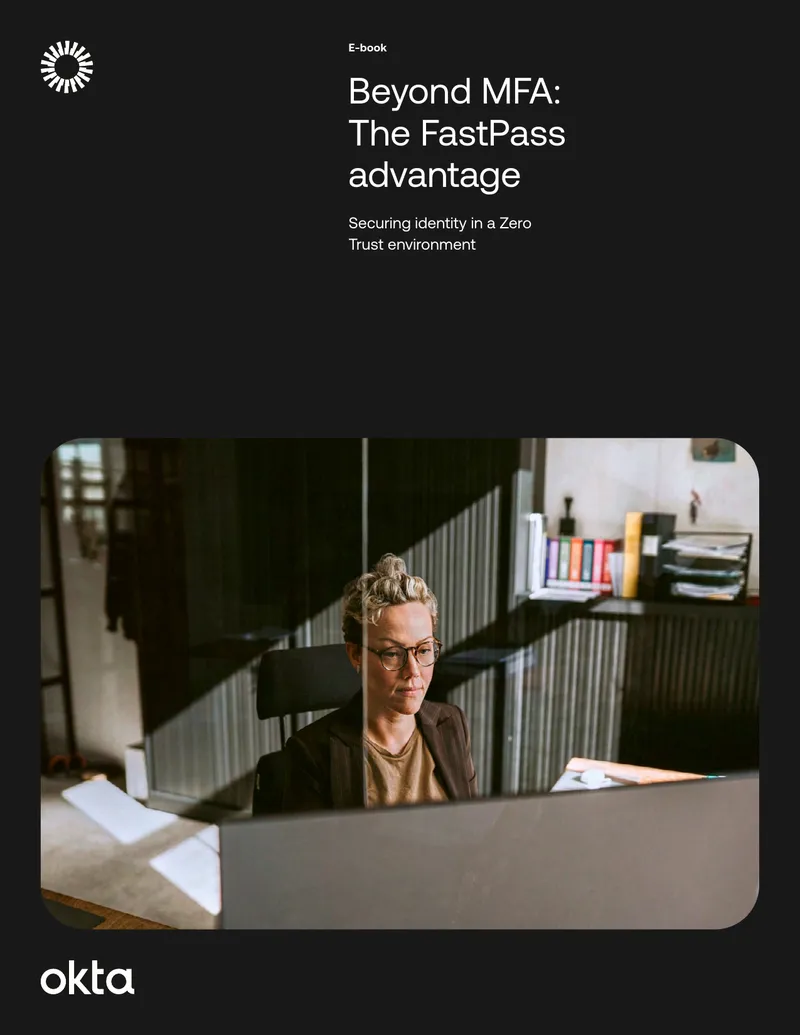 Beyond MFA: The FastPass Advantage