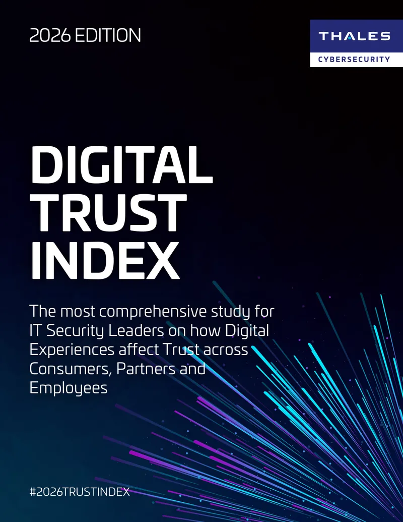 2026 Digital Trust Index for IT Security Leaders