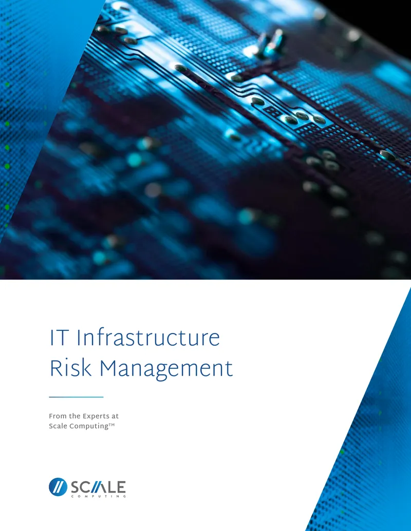 Understanding Risk in Modern IT Infrastructure