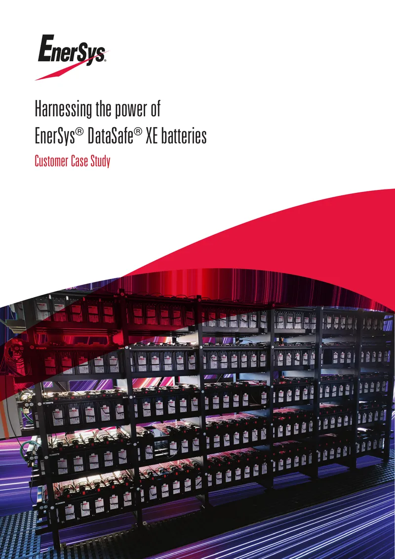 EnerSys DataSafe XE Batteries Customer Case Study