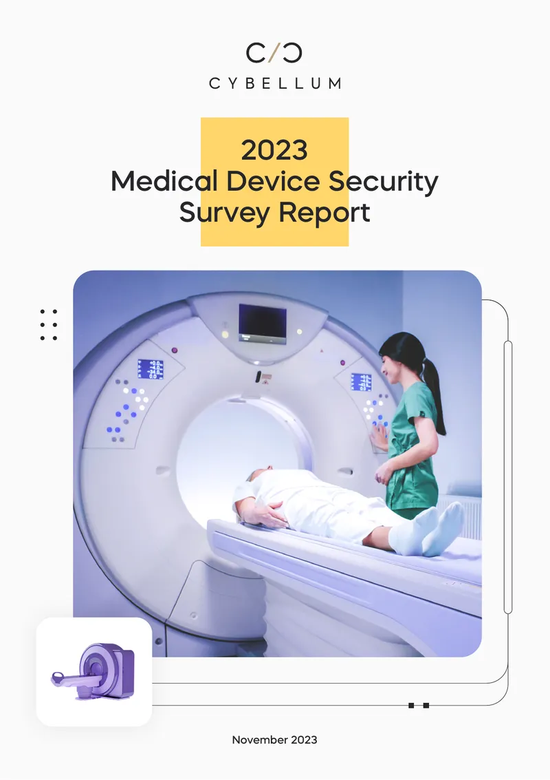 2023 Medical Device Security Survey Report
