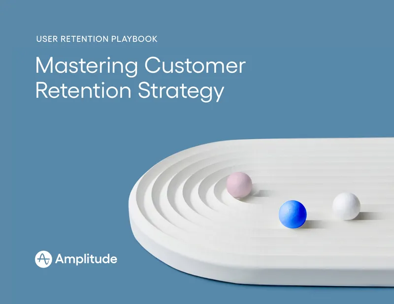 Mastering User Retention Playbook Customer Retention Strategies