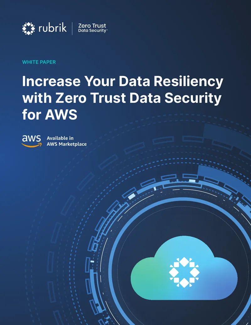 Increase Data Resiliency with Zero Trust Data Security for AWS