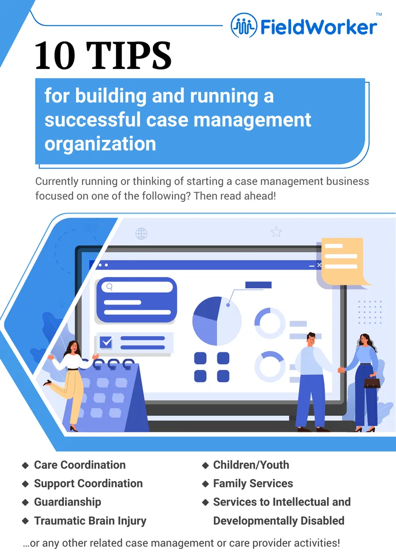 Tips for Building a Successful Case Management Organization