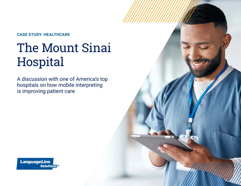 Mobile Interpreting Implementation at Mount Sinai Hospital