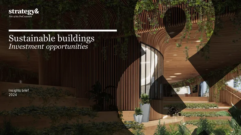 Sustainable Buildings and Investment Opportunities